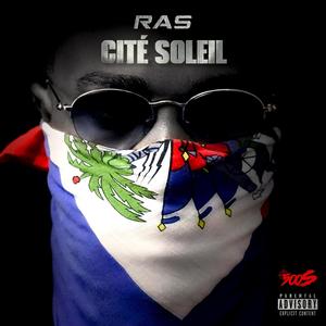 Cité Soleil (Explicit)