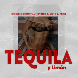 Tequila y Limón (Explicit)