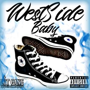 West Side Baby (feat. O.G WOOG) [Explicit]