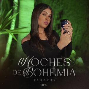 Noches De Bohemia