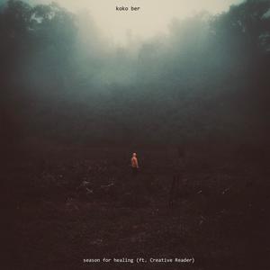 seasonfor healing(feat. Creative Reader)