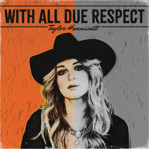 With All Due Respect (Explicit)