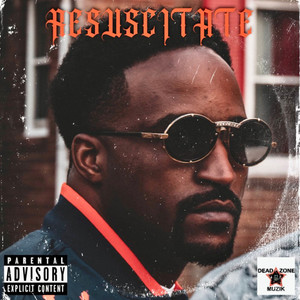 Resuscitate (Explicit)