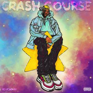 Crash Course (Explicit)