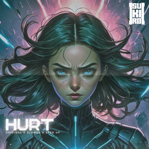 HURT (SLOWED)
