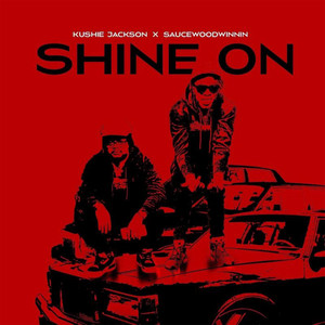 Shine On (Explicit)