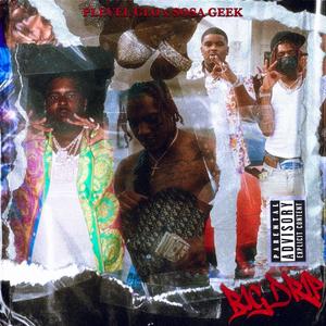 Big Drip(feat. Sosa Geek) (Explicit)