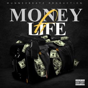 Money Life (feat. Ja’eem)