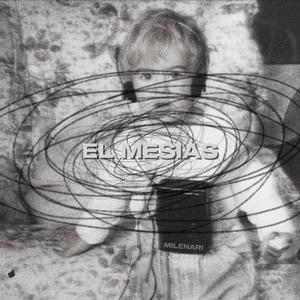 EL MESIAS (Explicit)