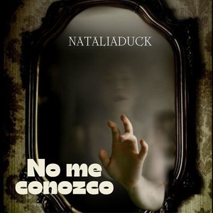 No me conozco