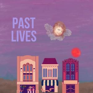 Past Lives