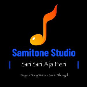 Siri Siri Aja Feri(Original)