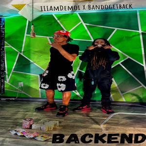 Backend (feat. Bandogetback) [Explicit]