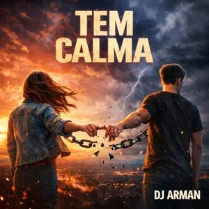 Dj Arman-Tem Calma