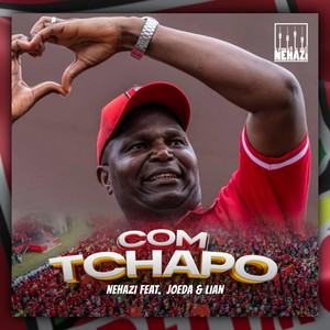 Com Tchapo (feat. Joeda & Lian)