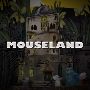 Mouseland