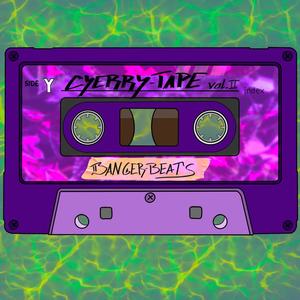 CherryTape Vol. II Banger-Beats