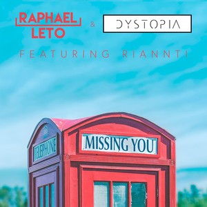 Missing You(feat. Riannti)