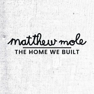 The Home We Built