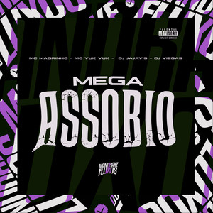 Mega Assobio (Explicit)