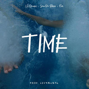 Time (feat. SonyDo Bless & Pia)