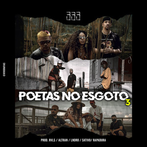 Poetas no Esgoto 3 (Explicit)