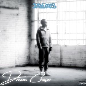 Dream Chaser (Explicit)