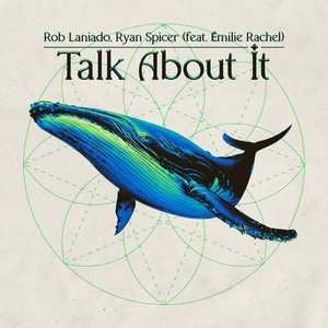 Talk About It (feat. Émilie Rachel)