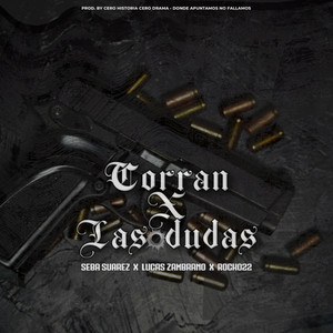 Corran X las Dudas (Explicit)