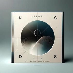 Needs (feat. Hacelen Royer)