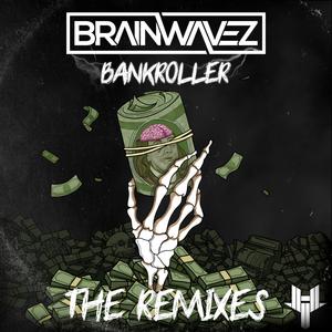 Bankroller Remixes (Explicit)