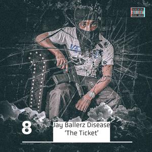 The Ticket (Explicit)