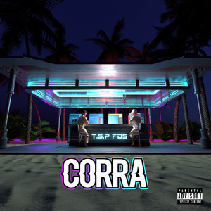 Corra (Explicit)