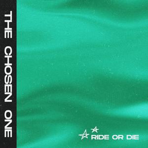 Ride Or Die (Explicit)