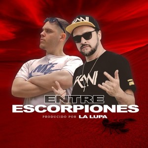 Entre Escorpiones (Explicit)