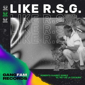 Like R.S.G (Explicit)