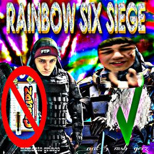 Rainbow Six Siege (feat. Memento Gringo) [Explicit]