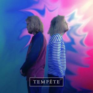 TEMPÊTE (Explicit)