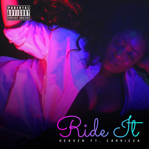 Ride It (Explicit)