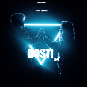 Dosti (Lofi Version)