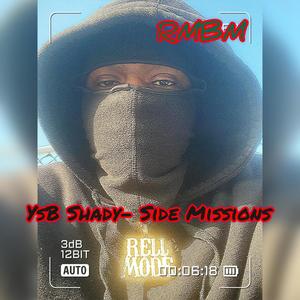 YsB Shady Side Missions (Explicit)