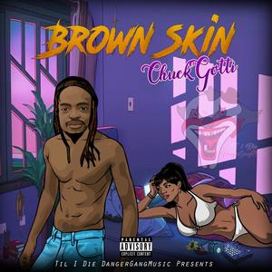 Brown Skin (Explicit)