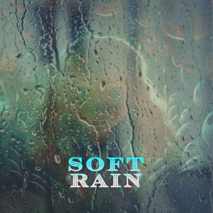 Soft Rain