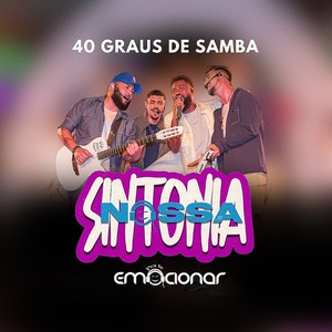 40 Graus de Samba