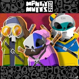 Mangy Mutts (Explicit)