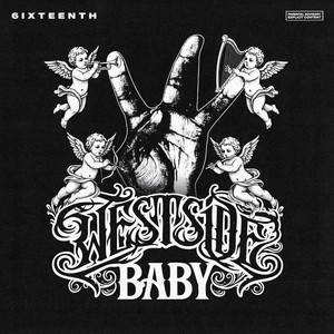 WESTSIDE BABY (Explicit)