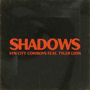 Shadows (feat. Tyler Lyon)