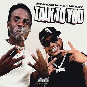 Talk to You (Explicit)