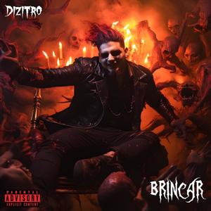 Brincar (Explicit)