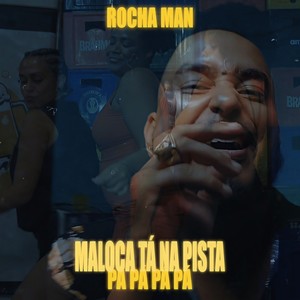 Maloka Tá Na Pista (PÁ PÁ PÁ) (Explicit)